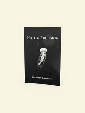 Pillow Thoughts by Courtney Peppernell 2017 Trade PB Poetry Love Emotions